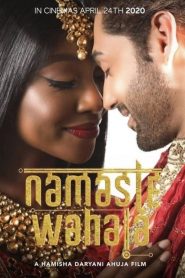Namaste Wahala: Rắc Rối Tình Yêu