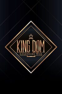Kingdom: Ai Là Đế Vương – Cuộc Chiến Huyền Thoại