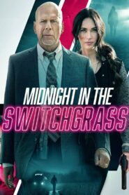Nửa Đêm Tại Switchgrass (2021)