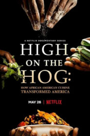 High on the Hog: Ẩm thực Mỹ gốc Phi tiếp tục thay cho thay đổi Hoa Kỳ ra làm sao (Phần 2)
